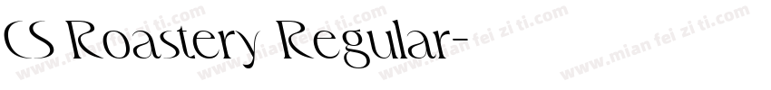 CS Roastery Regular字体转换